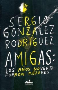 Amigas: los años noventa fueron mejores