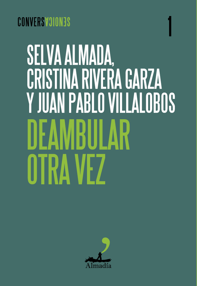 Deambular otra vez