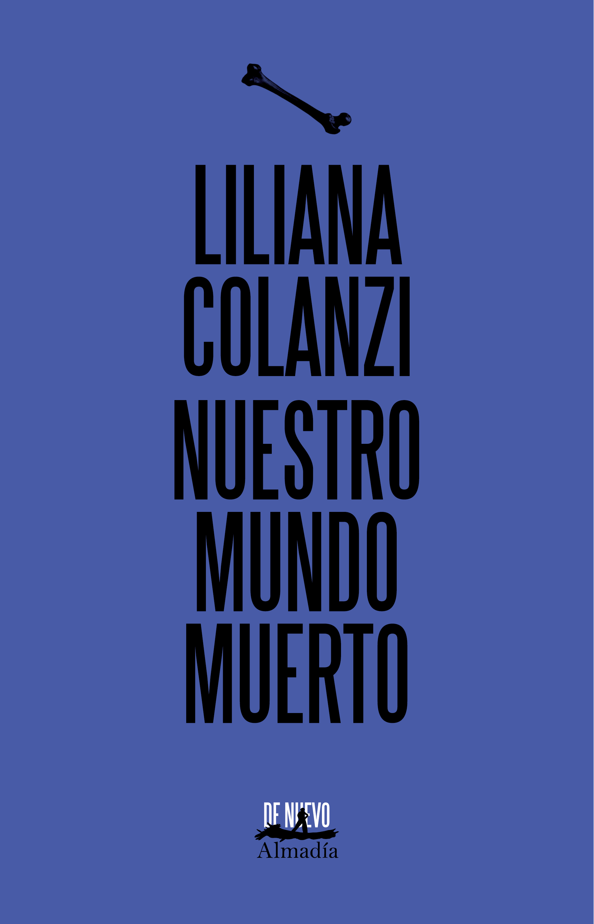 Nuestro mundo muerto