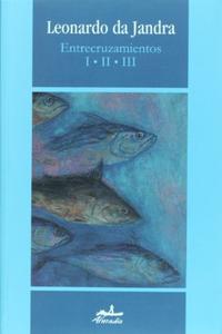 Entrecruzamientos I, II, III