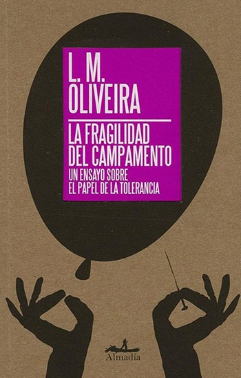 La fragilidad del campamento