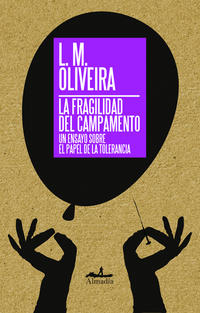 La fragilidad del campamento