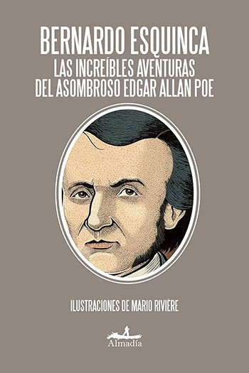 Las increíbles aventuras del asombroso edgar allan poe