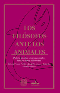 Los filósofos ante los animales II