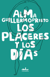 Los placeres y los dias