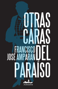 Otras caras del paraíso
