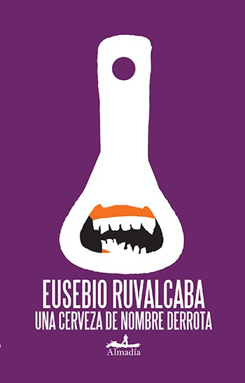 Una cerveza de nombre derrota